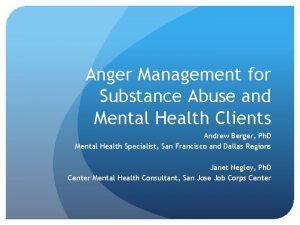 Anger Management for Substance Abuse and Mental Health