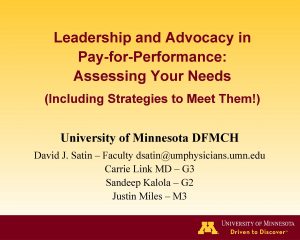 Leadership and Advocacy in PayforPerformance Assessing Your Needs