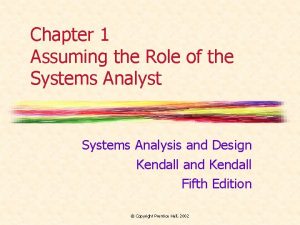 Chapter 1 Assuming the Role of the Systems