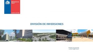 DIVISIN DE INVERSIONES Divisin de Inversiones Luis barriosminsal