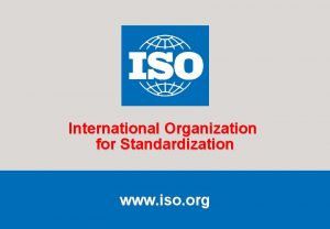 International Organization for Standardization www iso org Reinhard