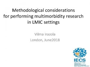 Methodological considerations for performing multimorbidity research in LMIC
