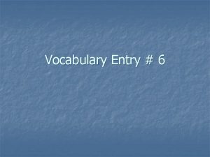 Vocabulary Entry 6 19 ROM n Read Only