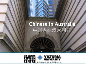 Chinese in Australia Chinese in Australia Early Years