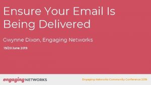 Ensure Your Email Is Being Delivered Gwynne Dixon