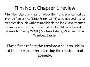 Film Noir Chapter 1 review Film Noir Literally
