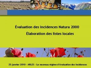 valuation des incidences Natura 2000 laboration des listes