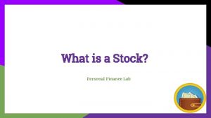 What is a Stock Personal Finance Lab Stock