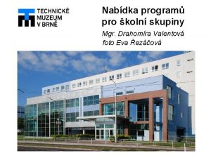 Nabdka program pro koln skupiny Mgr Drahomra Valentov