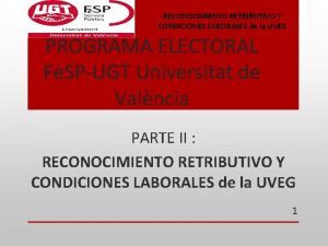 RECONOCIMIENTO RETRIBUTIVO Y CONDICIONES LABORALES de la UVEG