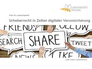 Prof Dr Louisa Specht Urheberrecht in Zeiten digitaler