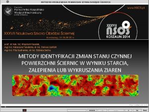 METODYKA MODELOWANIA POWIERZCHNI CZYNNEJ NARZDZI CIERNYCH prof dr