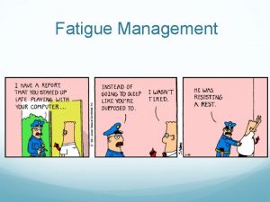 Fatigue Management Fatigue v Alcohol The Problem Marine