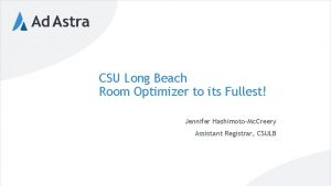 CSU Long Beach Room Optimizer to its Fullest