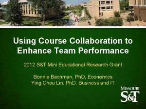 Using Course Collaboration to Enhance Team Performance 2012