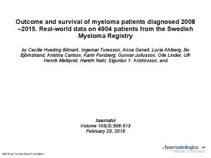 Outcome and survival of myeloma patients diagnosed 2008