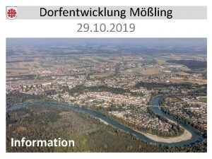 Dorfentwicklung Mling 29 10 2019 Information 1 Dorfentwicklung