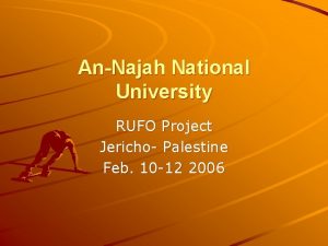 AnNajah National University RUFO Project Jericho Palestine Feb