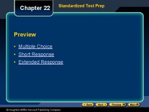 Chapter 22 Standardized Test Prep Preview Multiple Choice
