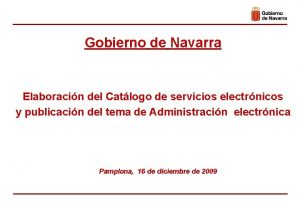Gobierno de Navarra Elaboracin del Catlogo de servicios