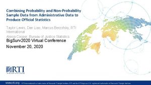 Combining Probability and NonProbability Sample Data from Administrative