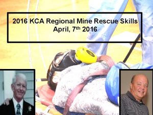 2016 KCA Regional Mine Rescue Skills April 7