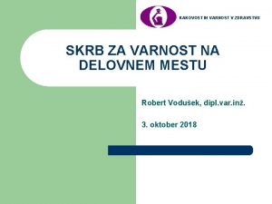 Kakovost in varnost v zdravstvu