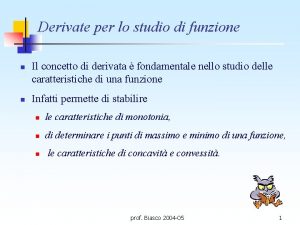 Derivate per lo studio di funzione n n