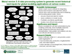 Moirai version 3 A data processing system to