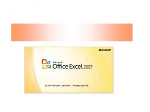 Microsoft Excel 2007 Microsoft Excel 2007 Deo programskog