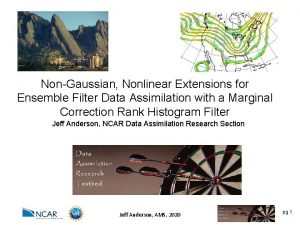 NonGaussian Nonlinear Extensions for Ensemble Filter Data Assimilation