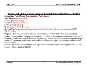 doc IEEE 15 05 0 xxx00 004 a