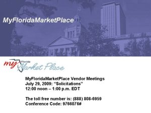 My Florida Market Place Vendor Meetings July 29