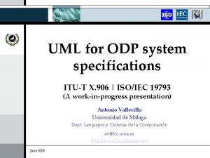 UML for ODP system specifications ITUT X 906