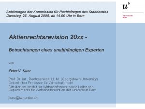 Anhrungen der Kommission fr Rechtsfragen des Stnderates Dienstag