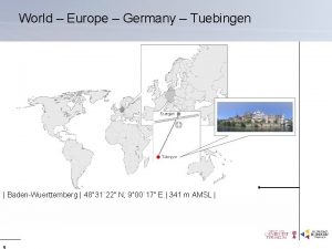 World Europe Germany Tuebingen BadenWuerttemberg 48 3122 N