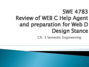 SWE 4783 Review of WEB C Help Agent