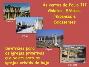 As cartas de Paulo III Glatas Efsios Filipenses