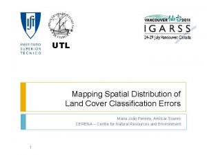 UTL Mapping Spatial Distribution of Land Cover Classification