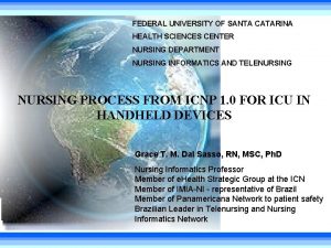 FEDERAL UNIVERSITY OF SANTA CATARINA HEALTH SCIENCES CENTER