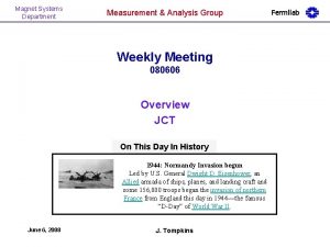 Magnet Systems Department Measurement Analysis Group Weekly Meeting