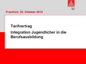 Bezirk Mitte Frankfurt 30 Oktober 2012 Tarifvertrag Integration