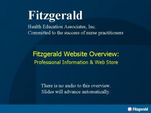 Fitzgerald Health Education Associates Inc Committed to the