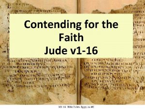 Contending for the Faith Jude v 1 16