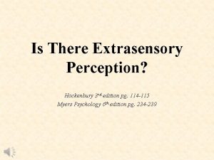 Is There Extrasensory Perception Hockenbury 3 rd edition