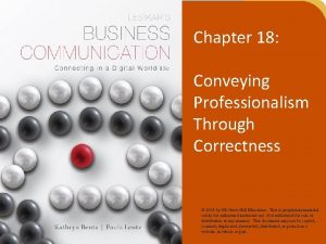 Chapter 18 Conveying Professionalism Through Correctness 2014 by