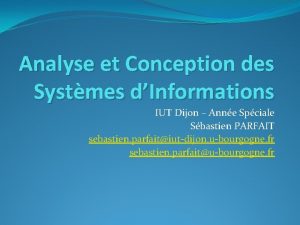 Analyse et Conception des Systmes dInformations IUT Dijon