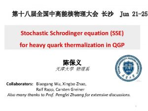Jun 21 25 Stochastic Schrodinger equation SSE for
