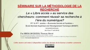 SMINAIRE SUR LA MTHODOLOGIE DE LA RECHERCHE Le