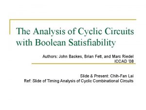 The Analysis of Cyclic Circuits with Boolean Satisfiability